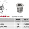 M6 Ø8 x Ø13 mm Zamak Dübel - Görsel 2